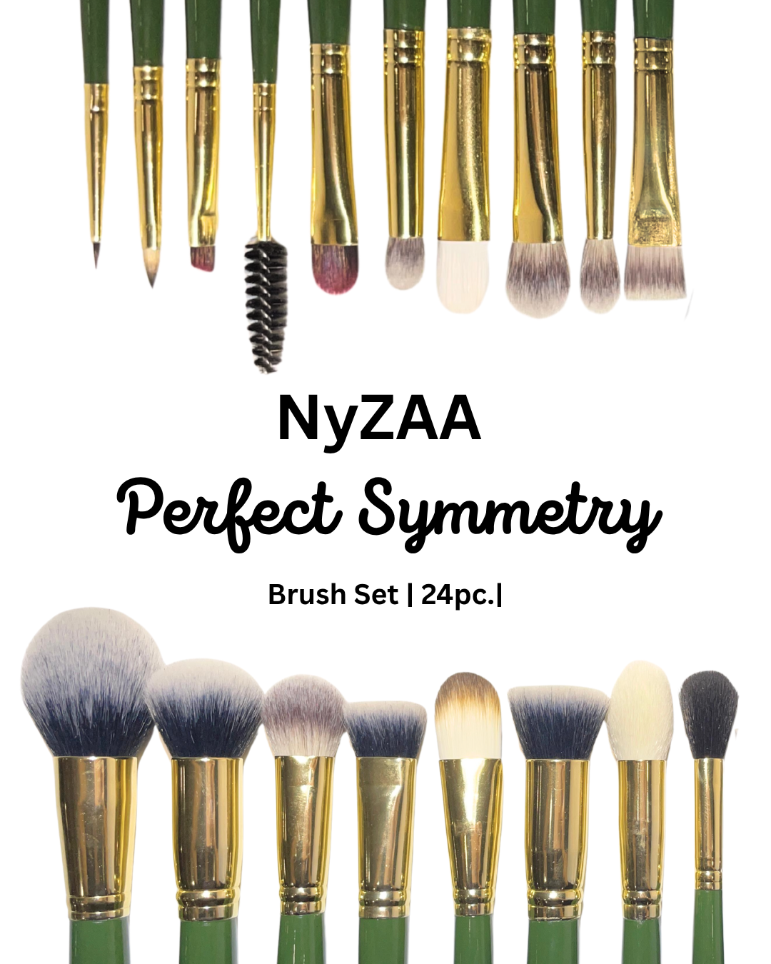 NyZAA Perfect Symmetry Brush Set |24 pc.|