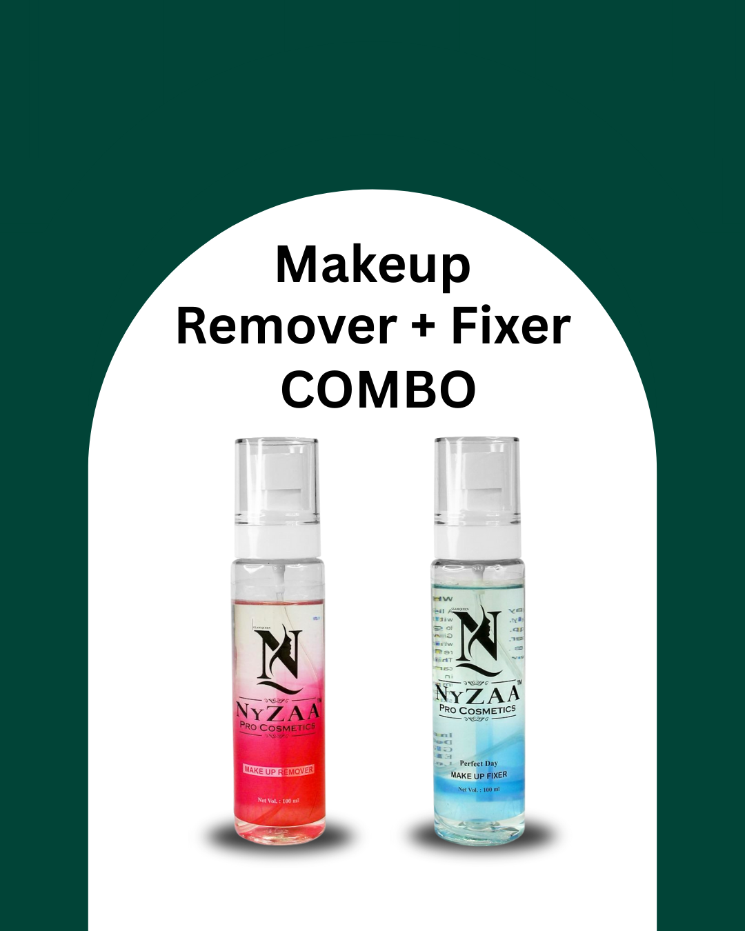 NyZAA Makeup Remover + Fixer COMBO